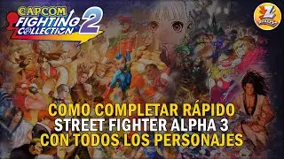 Capcom Fighting Collection 2 - Como completar R&Aacute;PIDO Street Fighter Alpha 3 con todos los personajes