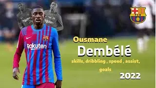 France's 🇫🇷 Ousmane Dembele ● crazy skills ● dribbling & assist 2022 HD
