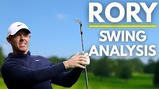 Rory McIlroy Swing Analysis 2017 to 2024! What Has Changed?