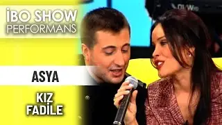 Kız Fadile | Asya | İbo Show Performans