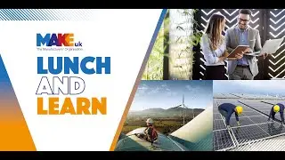 Make UK Lunch and Learn: Compressors & Cooling/ Chilling Systems