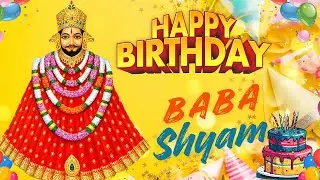 Happy Birthday Shyam Baba | Latest Shyam Bhajan 2025| Sunil Hooda