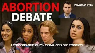 Charlie Kirk vs 4 College Students on Abortion,#charliekirk #debate #abortiondebate