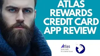 Atlas Rewards Credit Card App Review-2025 : Is it worth it? l DoubleZ