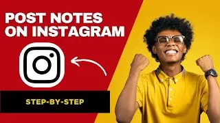 How to Post Notes on Instagram Reels &ndash; Step-by-Step Guide!