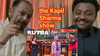 pakistani reaction to rutba song in kapilsharma show