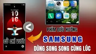 Sử Dụng Song Song Điều Hướng Cử Chỉ V&agrave; N&uacute;t Bấm Tr&ecirc;n Samsung One UI | Samfans VN