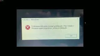 O WINDOWS N&Atilde;O P&Ocirc;DE CONCLUIR A INSTALA&Ccedil;&Atilde;O. PARA INSTALAR O WINDOWS NESTE COMPUTADOR, REINICIE - ERRO!