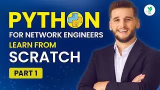 Python For Network Engineers | Complete Basics Class | By Sianets