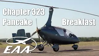 EAA Chapter 323 Pancake Fly-in, Ray Aviation Scholarship - PLUS Choppers!