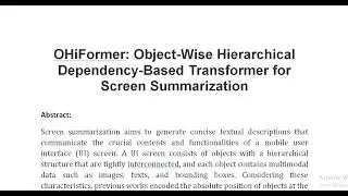 OHiFormer  Object Wise Hierarchical Dependency Based Transformer for Screen Summarization