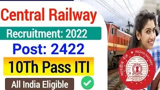 RRC Central Railway Apprentice Recruitment 2022| rrc cr apprentice online form 2022| iti jobs