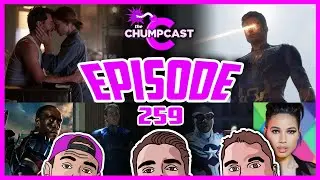 Reminiscence and The Bad Name Game | Episode 259 | the Chumpcast