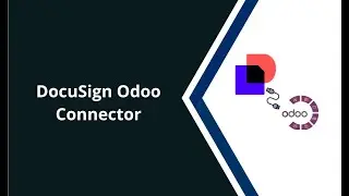 Docusign Odoo Integration | Odoo Docusign Integration | Odoo Docusign Connector