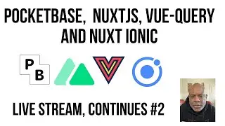 How To Integrate Nuxt 3 Ionic Framework, VueQuery and PocketBase - Continues #2