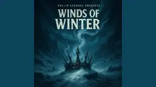 Winds of Winter (feat. Stormborne)
