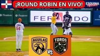 🔴 EN VIVO: AGUILAS CIBAE&Ntilde;AS VS TOROS DEL ESTE - ROUND ROBIN 2025 - 2026 - LIGA DOMINICANA
