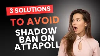 Attapoll Update: How I Avoid Shadowbanning & Get INSTANT Payments
