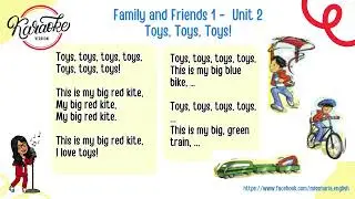 Toys, Toys, Toys Karaoke 🧸 | Family and Friends 1 Unit 2 | Instrumentals for Kids' Sing-Along