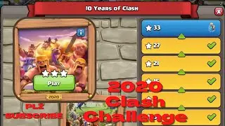 2020 Clash challenge! 10 years of clash anniversary celebration 🥳🥳🎉🎉🎉!COC Clash challenge 10 days