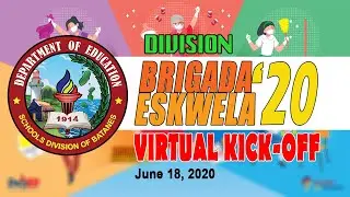 2020 DIVISION BRIGADA ESKWELA VIRTUAL KICK-OFF