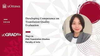Developing Competence on Translation Quality Evaluation_ Ting Liu