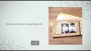 Mini Memories Simply Created Album Kit by Stampin' Up!