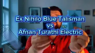 Ex Nihilo Blue Talisman vs Afnan Turathi Electric ⚡ Нашёл клон ниши?