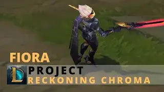 PROJECT Fiora Reckoning Chroma - League of Legends