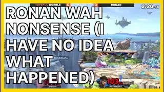 ronan wah nonsense (i have no idea what happe... | Smash Ultimate Highlights