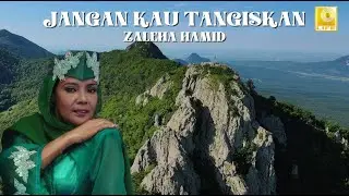 Zaleha Hamid - Jangan Kau Tangiskan (Official Lyric Video)