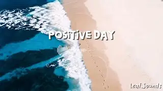 Positive Day Starter ☀️ | Tropical Chillout Music for a Happy Mood