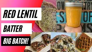 RED LENTIL | The One Ingredient YOU MUST HAVE!