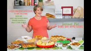 Game Winning Appetizers made in the Instant Pot!