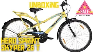 Hero  Sprint Skyper 26T Bicycle - Unboxing  with Review