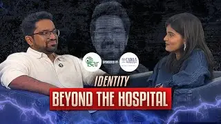Identity beyond the Hospital | Dr Prateek Makwana & Dr Garima Sharma