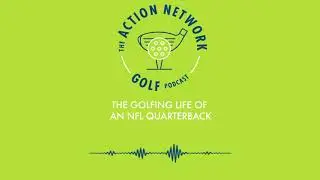 Dan Orlovsky Used to Play Golf Between Practices | Action Network Golf Podcast