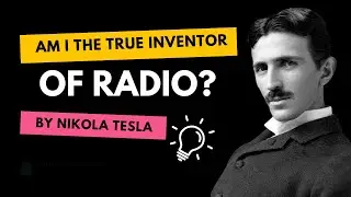 AI Nikola Tesla: The True Father of Wireless Communication & Radio