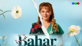 BAHAR  Capitulo 7💋💋🚑 🩸   resumen TELEFE