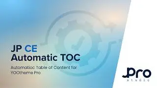 Automatic TOC for YOOtheme Pro (Joomla & WordPress) – New Plugin from JPro Studio