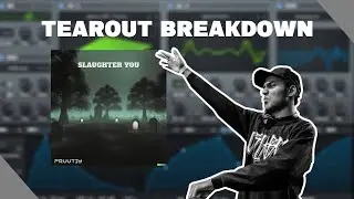 How YOU can make TEAROUT (Slaughter you BREAKDOWN)