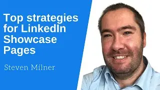 Strategies to grow your linkedin showcase page