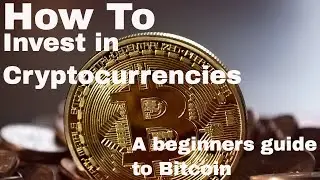 A beginners guide! on how to buy and invest in cryptocurrency!