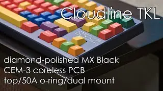 JJW Cloudline v1 - polished MX Black + PP plate + CEM-3 coreless PCB sound test/mounting comparison