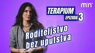 Da li sam dobra majka? Krivica koja prati roditeljstvo | TerapiUm ep 3