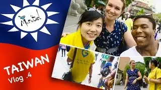 My first time at TAIWAN - VLOG 4