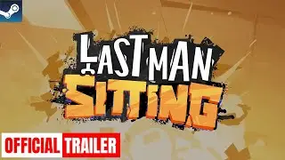 Last Man Sitting | Official Trailer