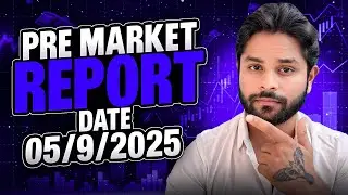 Pre Market Report | Date - 5th September 2025 | Miles Trading