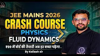 Fluid Dynamics 🌊 LT - 04 | JEE MAINS | JEE ADVANCED | MSCI LEARN