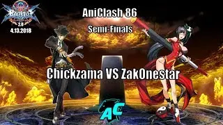 AniClash 86 Semi Finals Chickzama VS EXonestar
